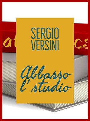 cover image of Abbasso l'studio